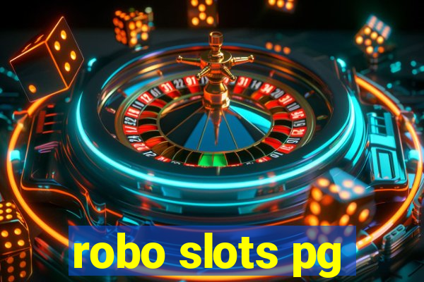 robo slots pg